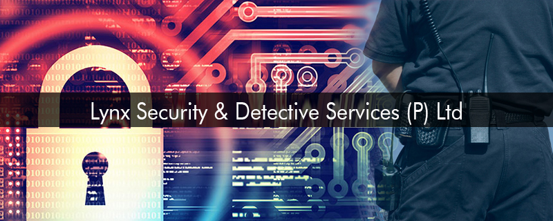 Lynx Security & Detective Services (P) Ltd 